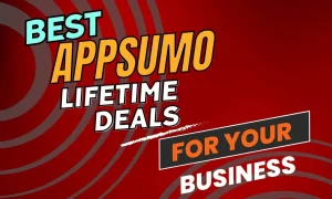 Best Appsumo Lifetime Deals for Your Business